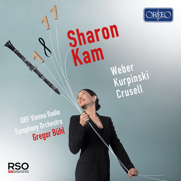 Weber, Kurpinski, Crusell Concertos Sharon Kam